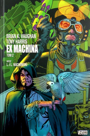 Ex machina (Tom 2) - Brian K. Vaughan, Tony Harris [KOMIKS]