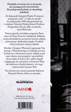 Kabaret Starszych Panów. Życiorys nieautoryzowany - Monika Makowska-Wasowska, Grzegorz Wasowski [KSIĄŻKA]