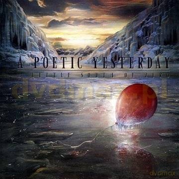 A Poetic Yesterday: A Little South Of Zero [CD]