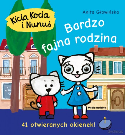 Kicia Kocia i Nunuś. Bardzo fajna rodzina - Anita Głowińska [KSIĄŻKA]