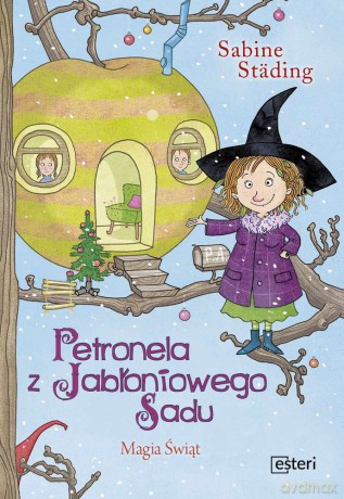 Magia Świąt. Petronela z jabłoniowego sadu - Urszula Pawlik [KSIĄŻKA]