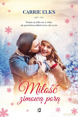 Miłość zimową porą - Carrie Elks [KSIĄŻKA]