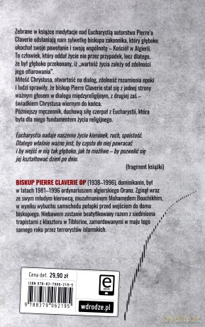 Oddać życie. Dominikanin, biskup i męczennik o darze eucharystii - Pierre Clavericlaverie [KSIĄŻKA]