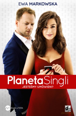 Planeta singli - Ewa Markowska [KSIĄŻKA]