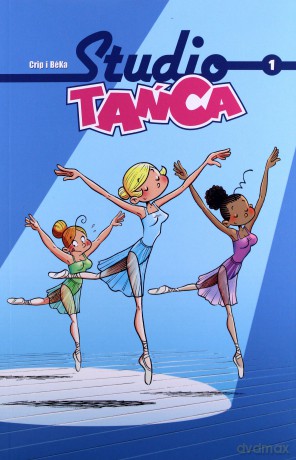 Studio tańca (Tom 1) - Bertrand Escaich, Caroline Roque, Christophe Piro [KOMIKS]
