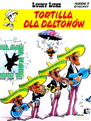 Tortilla dla Daltonów. Lucky Luke (Tom 31) - Morris, Rene Gościnny [KOMIKS]