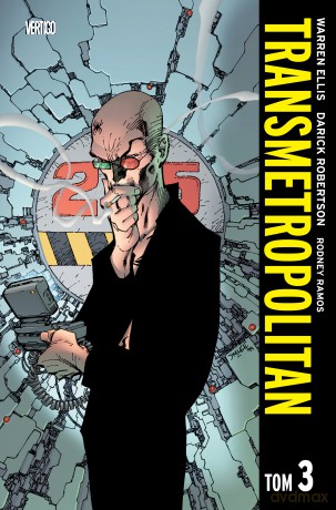 Transmetropolitan (Tom 3) - Warren Ellis, Darick Robertson [KOMIKS]
