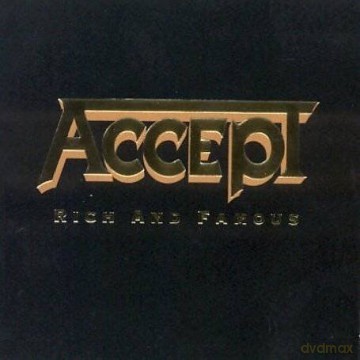 Accept: Rich And Famous [CD]