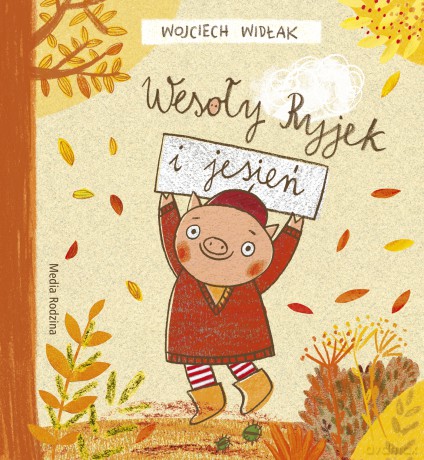 Wesoły Ryjek i jesień - Wojciech Widłak [KSIĄŻKA]