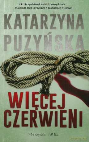 Więcej czerwieni (pocket) - Katarzyna Puzyńska [KSIĄŻKA]