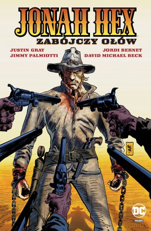 Zabójczy ołów. Jonah Hex (Tom 7) [KOMIKS]