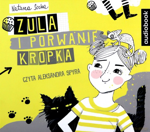 Zula i porwanie Kropka - Natasza Socha [AUDIOBOOK]