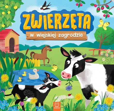 Zwierzęta w wiejskiej zagrodzie [KSIĄŻKA]