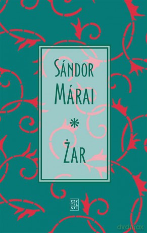 Żar - Sandor Marai [KSIĄŻKA]
