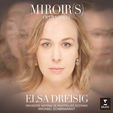 Elsa Dreisig: Miroirs [CD]