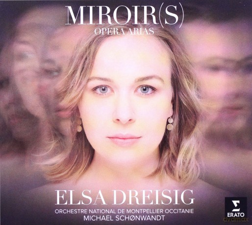 Elsa Dreisig: Miroirs [CD]