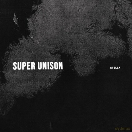 Super Unison: Stella [Winyl]