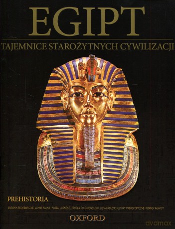 Tajemnice starożytnych cywilizacji 01: Prehistoria + Figurka Hathor [KSIĄŻKA]+[FIGURKA]