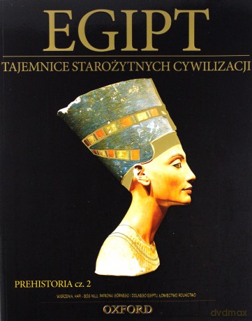 Tajemnice starożytnych cywilizacji 02: Prehistoria cz. 2 + Figurka Anubis [KSIĄŻKA]+[FIGURKA]