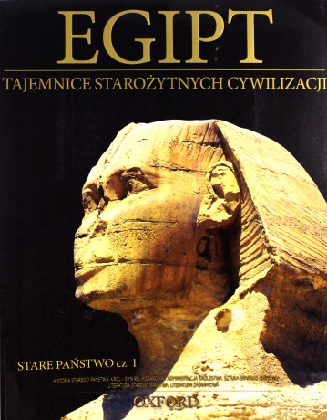 Tajemnice starożytnych cywilizacji 05: Stare państwo cz. 1 + Figurka Harmachis [KSIĄŻKA]+[FIGURKA]
