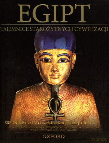 Tajemnice starożytnych cywilizacji 08: Średnie państwo cz. 2, II okres przejściowy + Figurka Amon [KSIĄŻKA]+[FIGURKA]