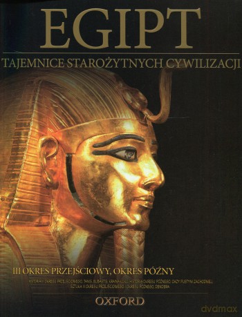 Tajemnice starożytnych cywilizacji 11: II okres przejściowy, okres późny + Figurka Thot [KSIĄŻKA]+[FIGURKA]