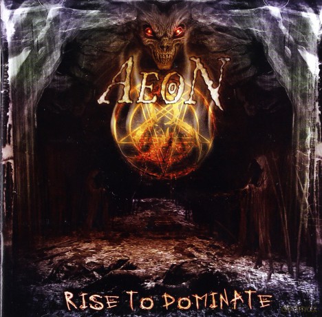 Aeon: Rise To Dominate [CD]