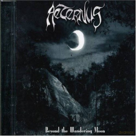 Aeternus: Beyond The Wandering Moon [CD]