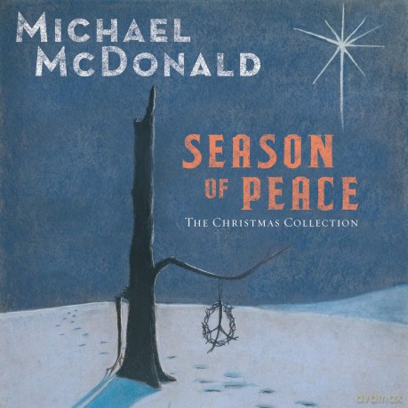 Michael McDonald: Season Of Peace - The Christmas Collection [CD]