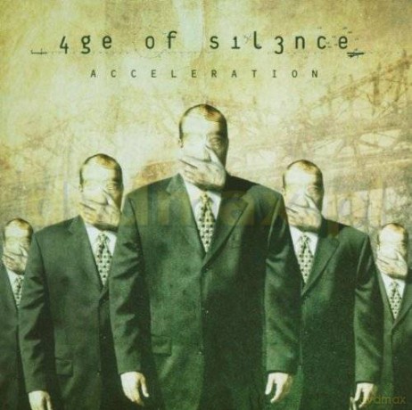 Age Of Silence: Acceleration [CD]