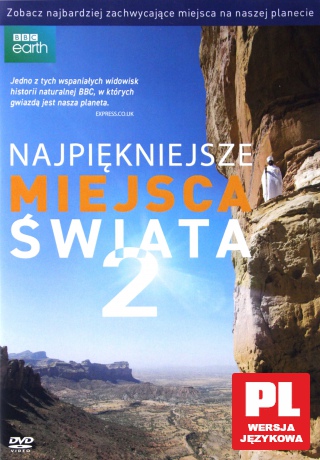 Najpiękniejsze miejsca świata. Sezon 2 (BBC) [DVD]