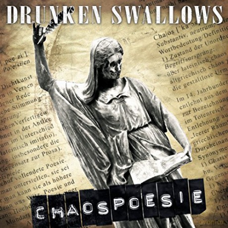 Drunken Swallows: Chaospoesie [CD]