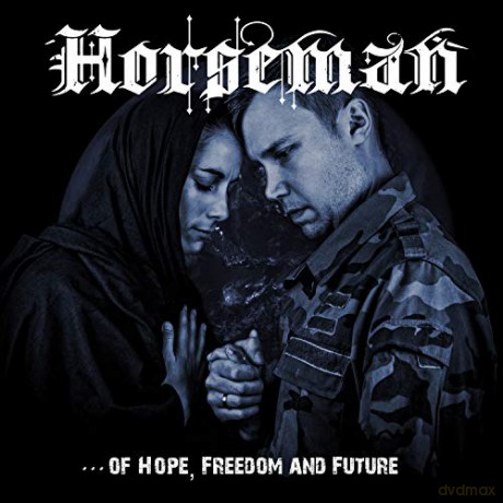 Horseman: Of Hope Freedom And Future [CD]