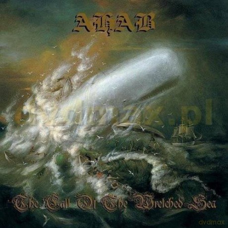 Ahab: The Call Of The Wretched Sea [CD]