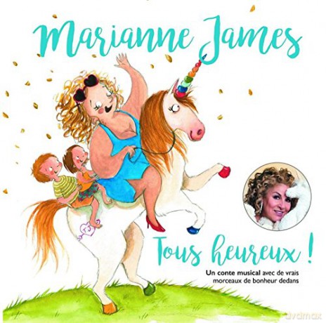 Marianne James: Tous Heureux [CD]
