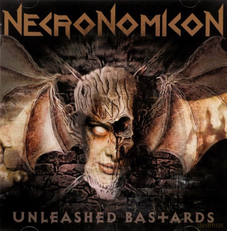 Necronomicon: Unleashed Bastards [CD]