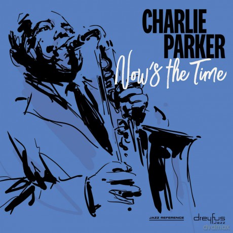 Charlie Parker: Now's The Time [Winyl]