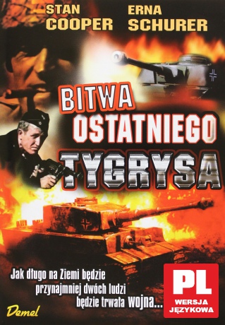 Bitwa ostatniego tygrysa [DVD]