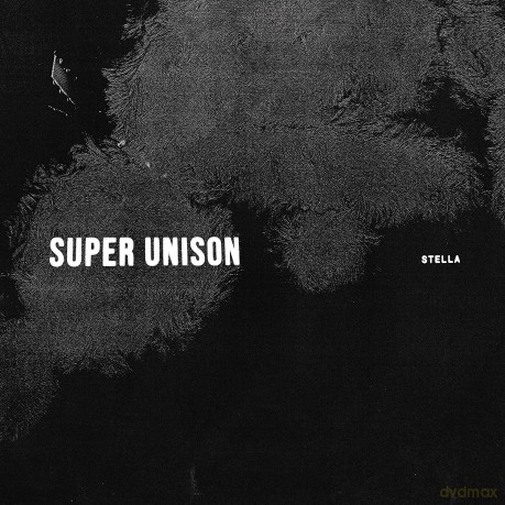 Super Unison: Stella [Winyl]