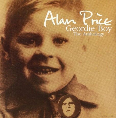 Alan Price: Geordie Boy [2CD]