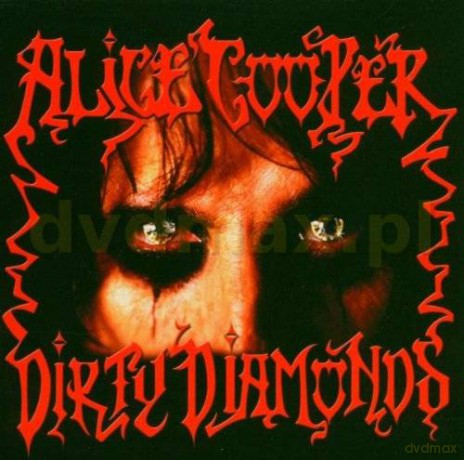 Alice Cooper: Dirty Diamonds [CD]