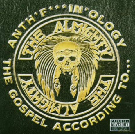 The Almighty: Anth F***In Ology [CD]+[DVD]