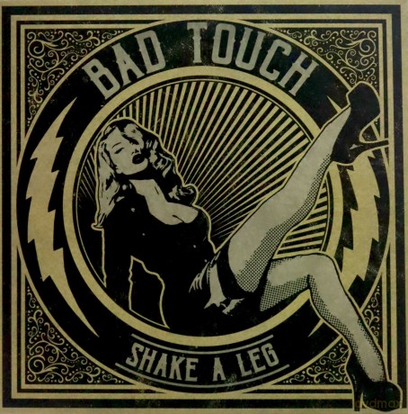 Bad Touch: Shake A Leg [Winyl]