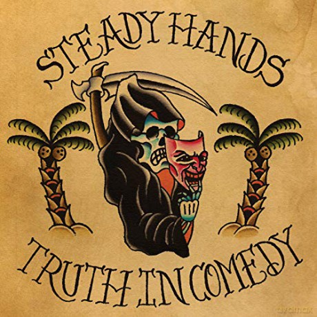 Steady Hands: Truth In Comedy [Winyl]