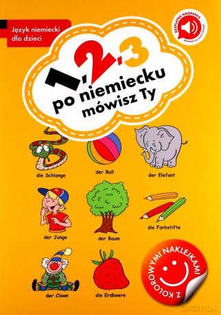 1 2 3 po niemiecku mówisz ty - Gabrielle Smith-Dluha, Veronika Moravkova [KSIĄŻKA]