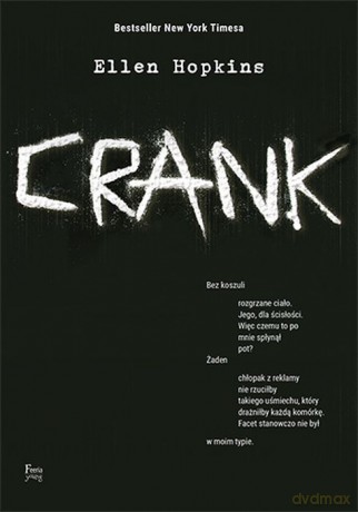 Crank - Ellen Hopkins [KSIĄŻKA]