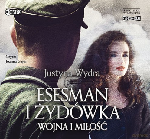 Esesman i Żydówka - Justyna Wydra [AUDIOBOOK]