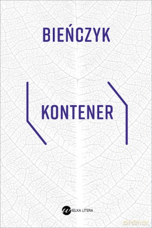 Kontener - Marek Bieńczyk [KSIĄŻKA]