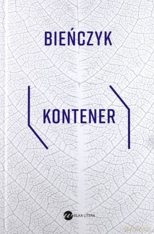 Kontener - Marek Bieńczyk [KSIĄŻKA]