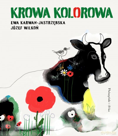 Krowa kolorowa - Ewa Karwan-Jastrzębska [KSIĄŻKA]